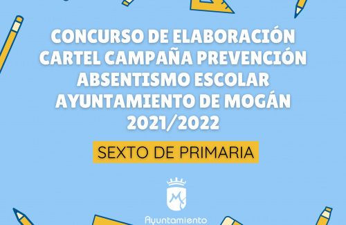 Mogán invita a los escolares de sexto de Primaria a participar en el concurso del cartel contra el absentismo escolar